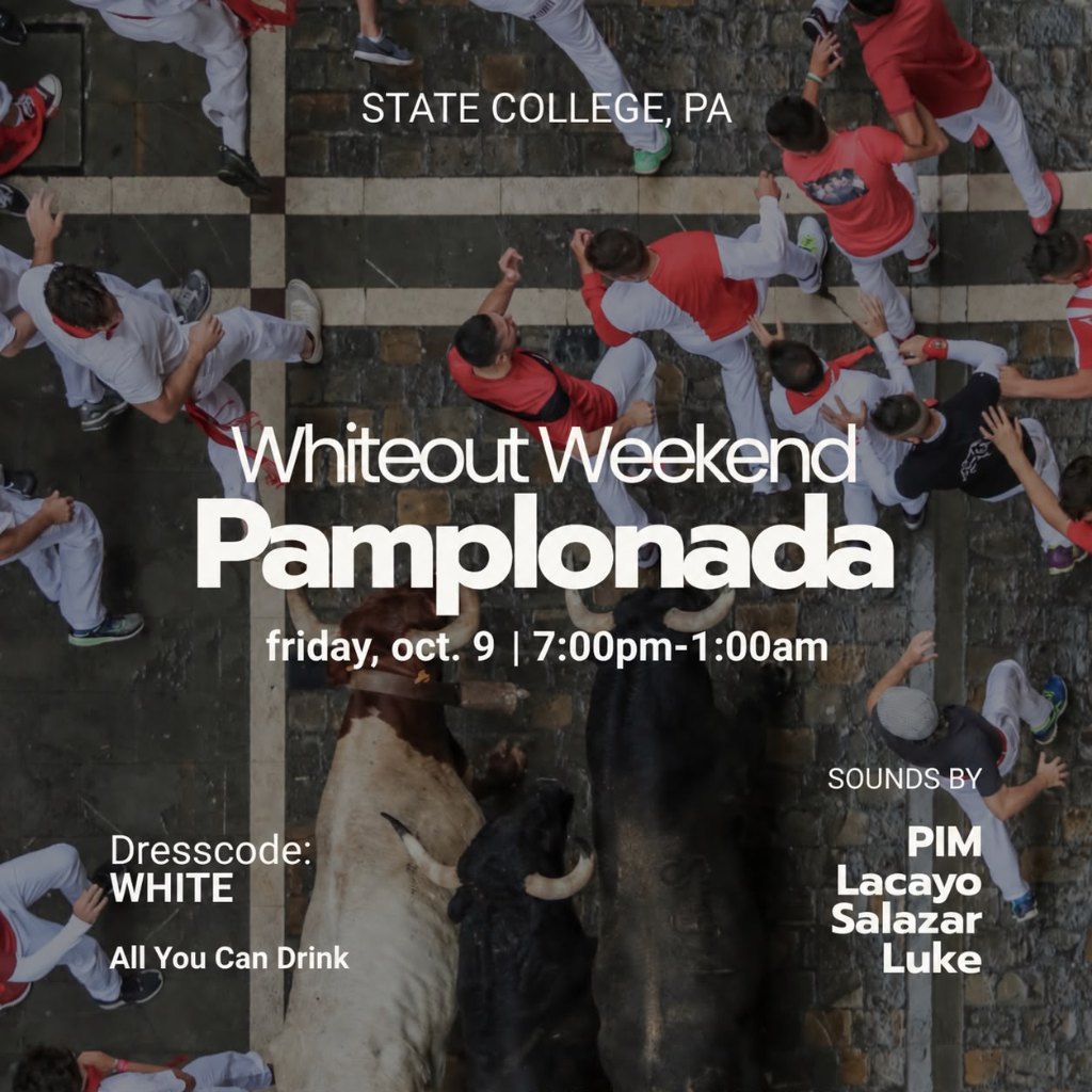Pamplonada Whiteout Weekend