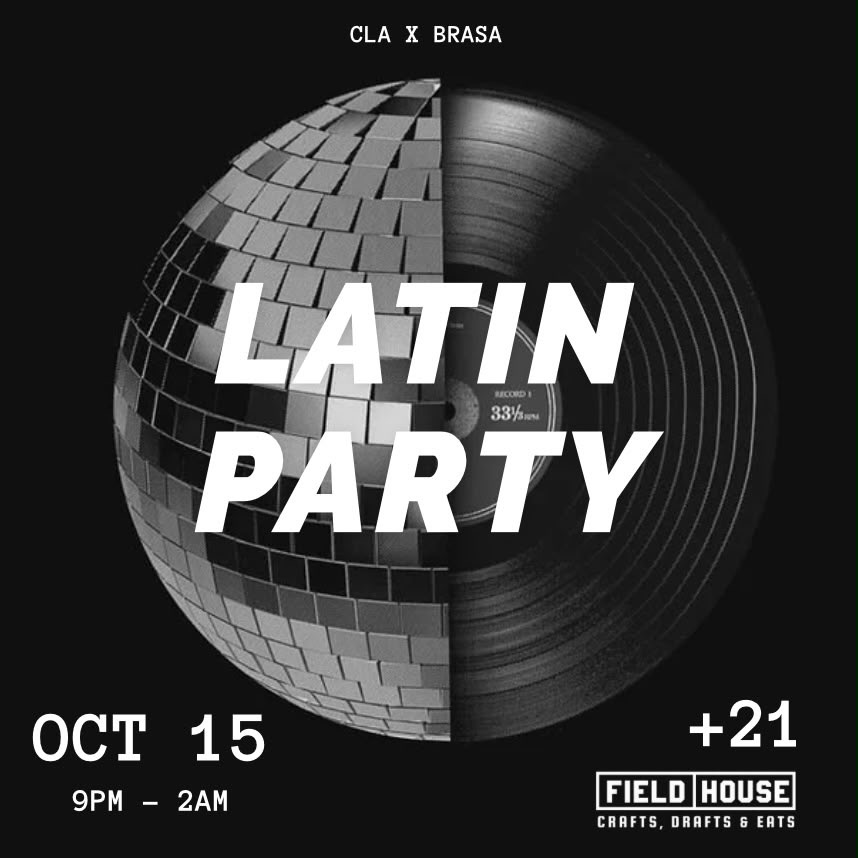 CLA X BRASA Latino Party